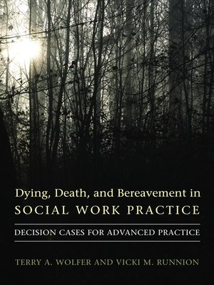 cover image of Dying, Death, and Bereavement in Social Work Practice